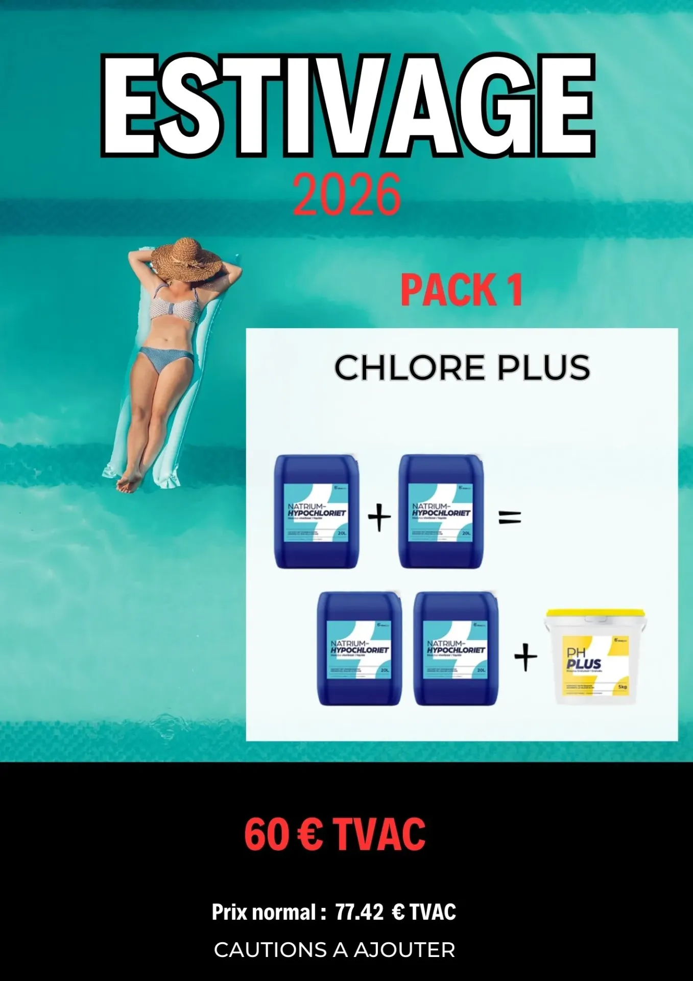 Pack produit n°1 - chlore plus